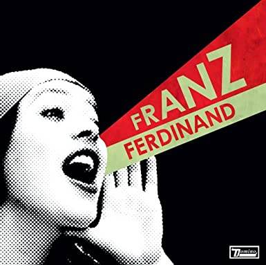 Franz Ferdinand - You Could Have It So Much Better - Dauldisc
