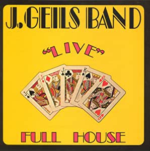 J Geils Band - Full House "Live" - CD