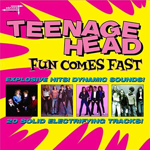 Teenage Head - Fun Comes Fast - CD