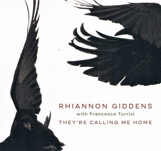 CD - Rhiannon Giddens - They're Calling Me Home