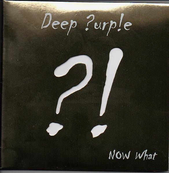 Deep Purp!e – Now What?! - USED 2CD