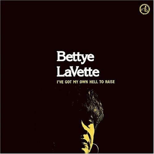 Betty LaVette -  I've Got My Own Hell To Raise - CD