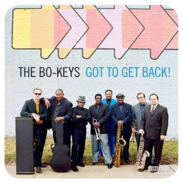 The Bo-Keys - Got To Get Back! - CD