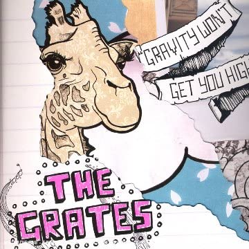 The Grates – Gravity Won't Get You High -USED CD