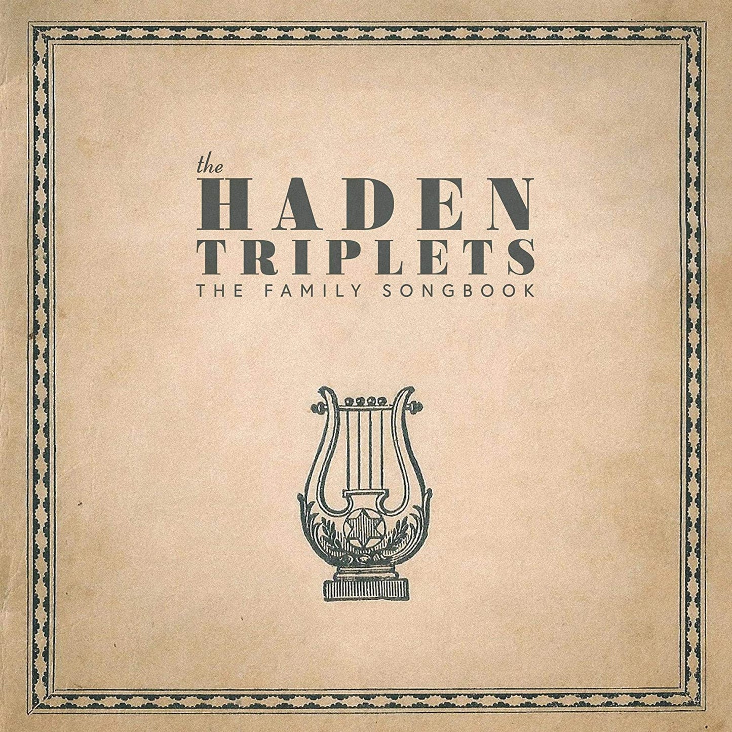The Haden Triplets - The Family Songbook - CD