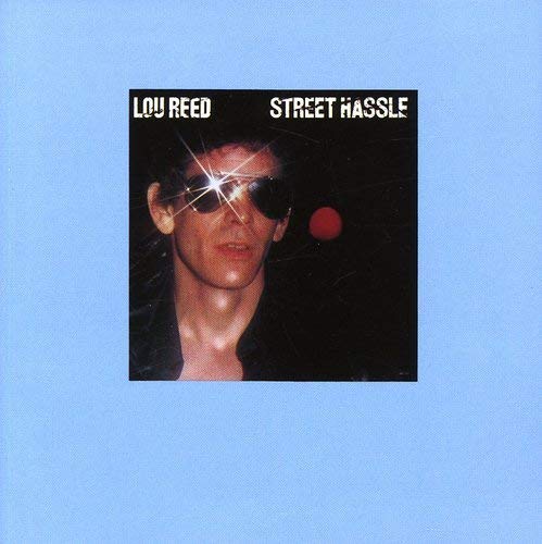 Lou Reed - Street Hassle - CD