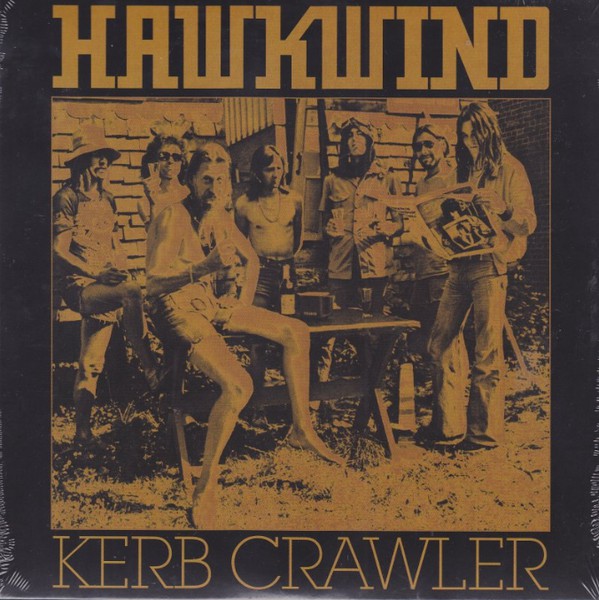 Hawkwind – Kerb Crawler - 7"