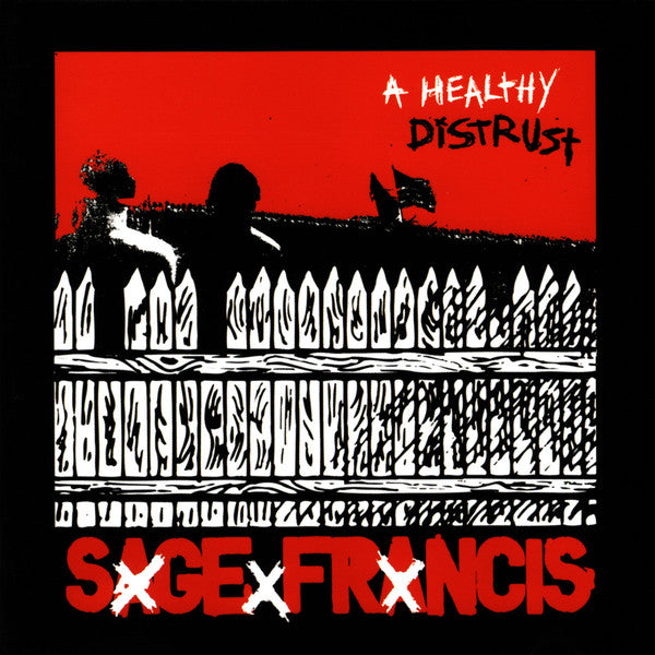 Sage Francis – A Healthy Distrust - USED CD