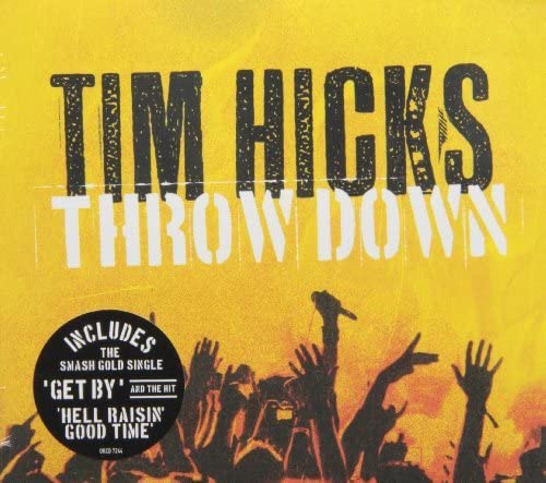 Tim Hicks - Throw Down - CD
