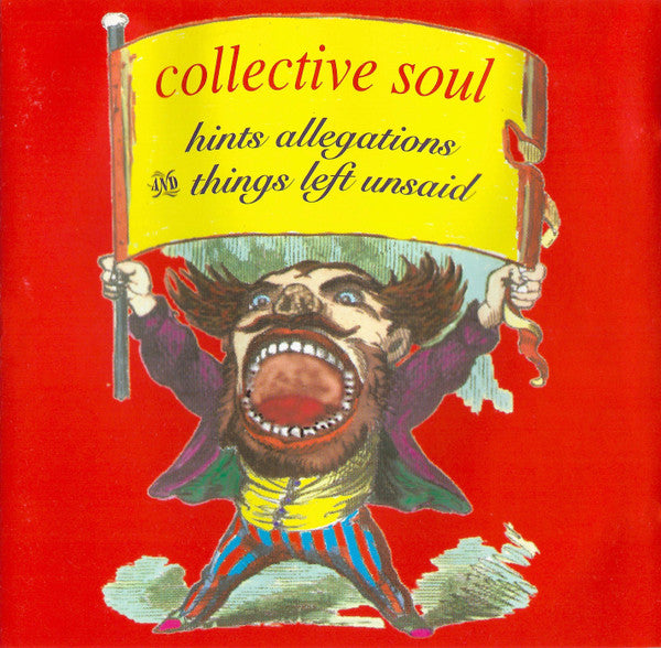 Collective Soul – Hints Allegations And Things Left Unsaid - USED CD