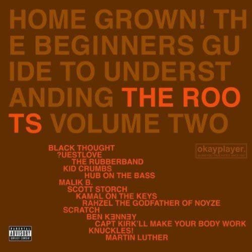 The Roots ‎– Home Grown! The Beginner's Guide To Understanding The Roots, Volume Two - USED CD