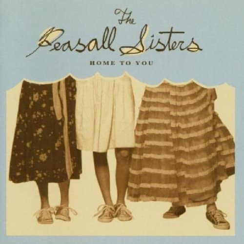The Peasall Sisters – Home To You - USED CD