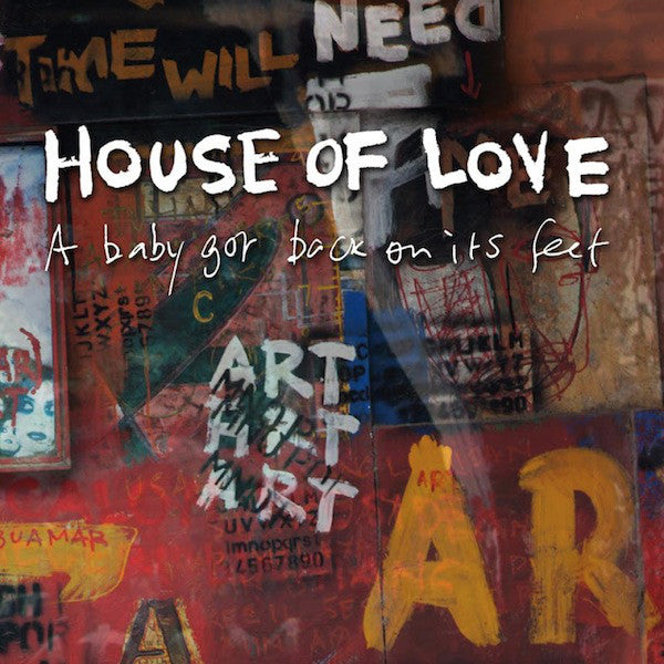 House Of Love – A Baby Got Back On Its Feet - 7"