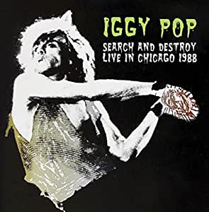 Iggy Pop - Search And Destroy Live In Chicago 1988 - CD