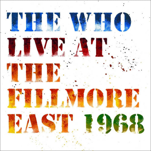 The Who -Live At The Fillmore East 1968- 2CD