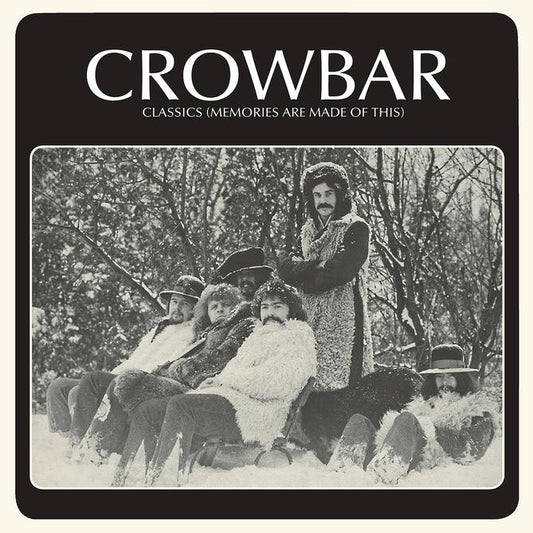 LP - Crowbar - Classics (Memories Are Made Of This)