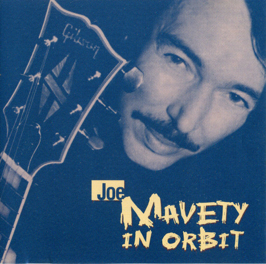 Joe Mavety – In Orbit - USED CD
