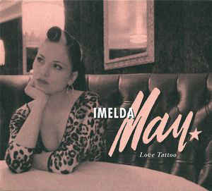 Imelda May - Love Tattoo - CD