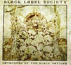 Black Label Society - Catacombs of the Black Vatican - CD