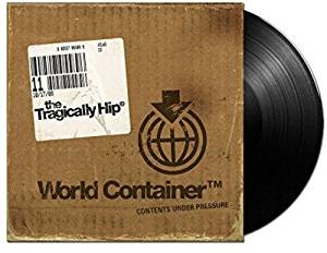 LP - Tragically Hip - World Container