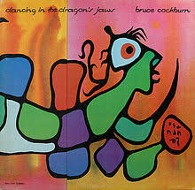 Bruce Cockburn - Dancing in the Dragon's Jaws - CD