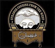 CD - Clutch - Strange Cousins from the West