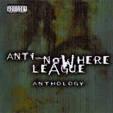 Anti-No Where League - Anthology - 2CD