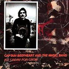 Captain Beefheart & The Magic Band - Ice Cream for Crow - CD