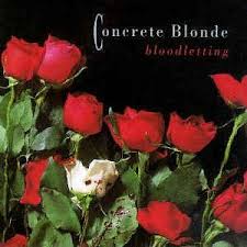Concrete Blonde - Bloodletting - LP