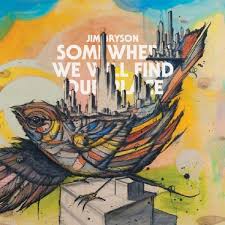 Jim Bryson - Somewhere We Will Find Our Place - CD
