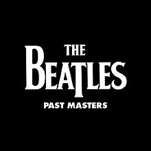 The Beatles - Past Masters - 2CD