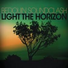 Bedouin Soundclash - Light The Horizon - CD