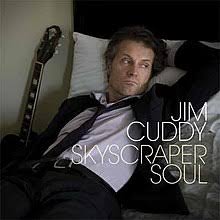 Jim Cuddy - Skyscraper Soul - CD
