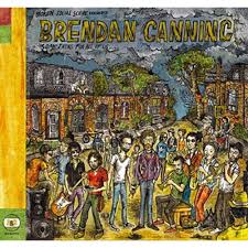 Brendan Canning - Something For All of Us . . . - CD