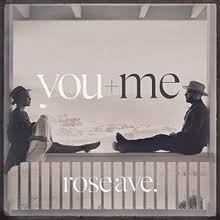 You & Me - Rose Ave. - CD