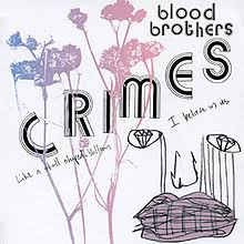 Blood Brothers - Crimes - CD