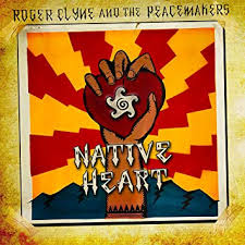 Roger Clyne and the Peacemakers - Native Heart - CD