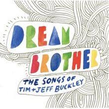 Jeff + Tim Buckley - Dream Brother - CD