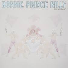 Bonnie Prince Billy - Best Troubador - CD