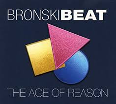 Bronski Beat - The Age of Reason - 2 CDs