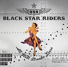 Black Star Riders - All Hell Breaks Loose - CD