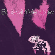 Boris with Merzbow - Gensho - 2 CDs