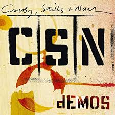 Crosby, Stills & Nash - Demos - CD