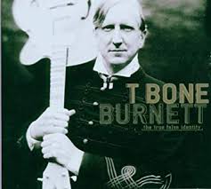 T Bone Burnett - The True False Identity - CD + DVD
