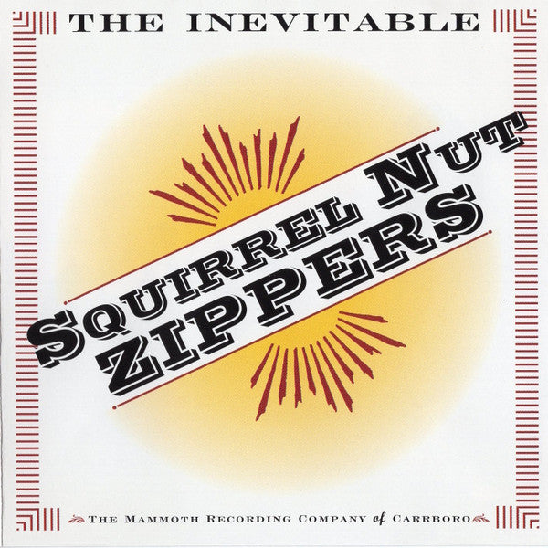 Squirrel Nut Zippers – The Inevitable- USED CD