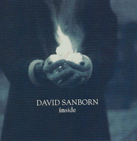 David Sanborn – Inside - USED CD
