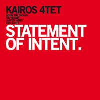 Kairos 4tet – Statement Of Intent - USED CD