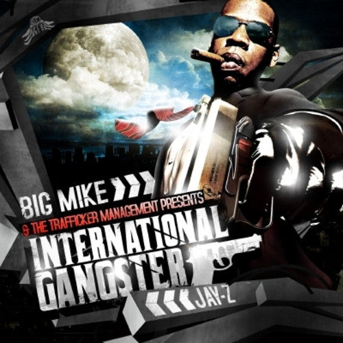 Jay-Z - Big Mike Presents International Gangster - CD