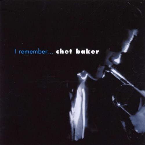 Chet Baker - I Remember... - USED CD