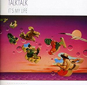 CD - Talk Talk - It's My Life